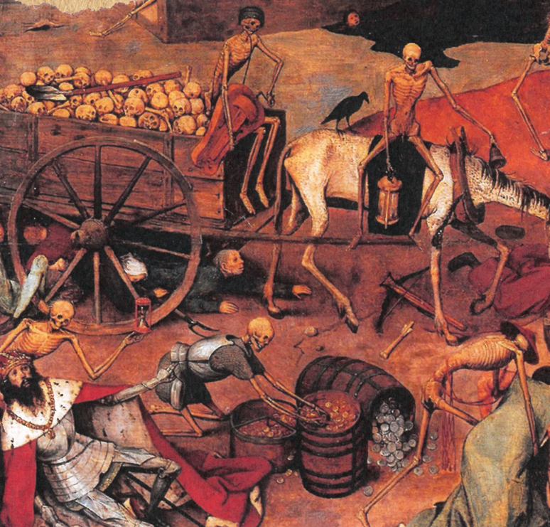 Section of a Hieronymus Bosch-esque painting showing various skeletons doing things like grabbing coins from barrels, driving a cart full of skulls, and holding up an hourglass. A king in armor sprawls (collapsed? distraught?) in the foreground.